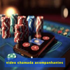 video chamada acompanhantes